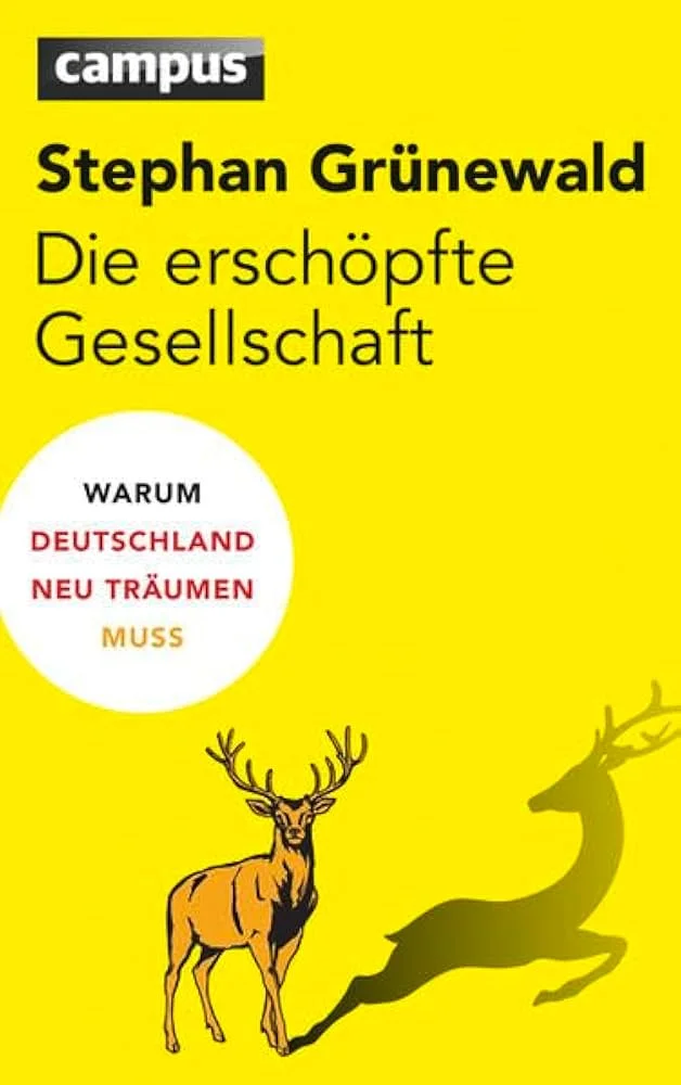 Buch Stephan Grünewald - Die erschöpfte Gesellschaft
