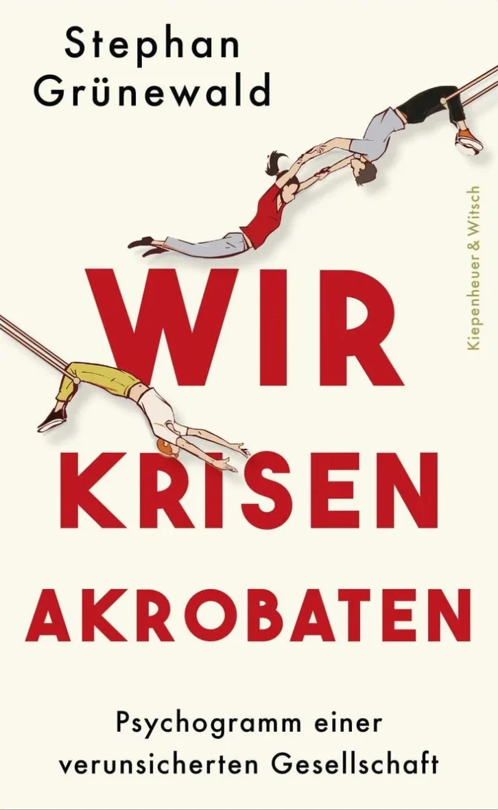 Buch Stephan Grünewald - Wir Krisenakrobaten